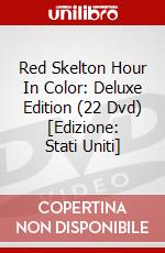Red Skelton Hour In Color: Deluxe Edition (22 Dvd) [Edizione: Stati Uniti] dvd