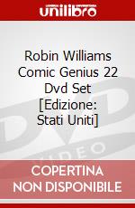 Robin Williams Comic Genius 22 Dvd Set [Edizione: Stati Uniti] dvd