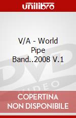 V/A - World Pipe Band..2008 V.1 dvd
