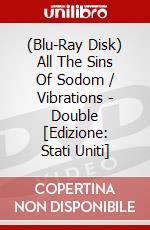 (Blu-Ray Disk) All The Sins Of Sodom / Vibrations - Double [Edizione: Stati Uniti] brd