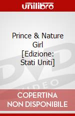 Prince & Nature Girl [Edizione: Stati Uniti] dvd