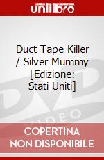 Duct Tape Killer / Silver Mummy [Edizione: Stati Uniti] dvd