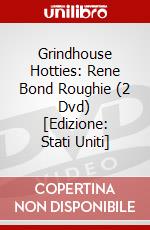 Grindhouse Hotties: Rene Bond Roughie (2 Dvd) [Edizione: Stati Uniti] dvd