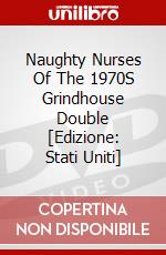 Naughty Nurses Of The 1970S Grindhouse Double [Edizione: Stati Uniti] dvd