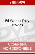 Ed Woods Dirty Movies dvd