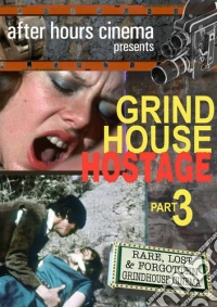 Grindhouse Hostage Collection Part 3 dvd