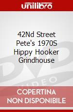 42Nd Street Pete's 1970S Hippy Hooker Grindhouse dvd