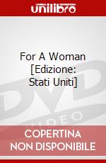 For A Woman [Edizione: Stati Uniti] dvd