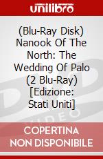 (Blu-Ray Disk) Nanook Of The North: The Wedding Of Palo (2 Blu-Ray) [Edizione: Stati Uniti] brd