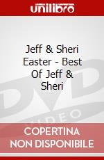 Jeff & Sheri Easter - Best Of Jeff & Sheri dvd