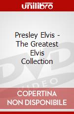 Presley Elvis - The Greatest Elvis Collection dvd