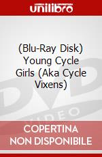 (Blu-Ray Disk) Young Cycle Girls (Aka Cycle Vixens) brd