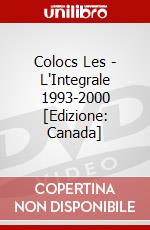 Colocs Les - L'Integrale 1993-2000 [Edizione: Canada] dvd