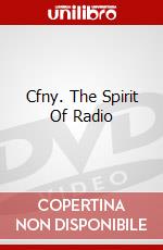Cfny. The Spirit Of Radio dvd