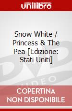 Snow White / Princess & The Pea [Edizione: Stati Uniti] dvd