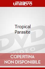 Tropical Parasite dvd