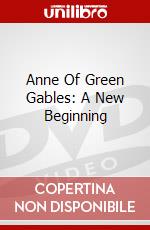 Anne Of Green Gables: A New Beginning dvd