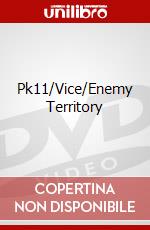 Pk11/Vice/Enemy Territory dvd