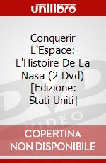 Conquerir L'Espace: L'Histoire De La Nasa (2 Dvd) [Edizione: Stati Uniti] dvd