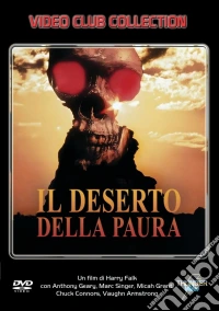 Deserto Della Paura (Il) dvd