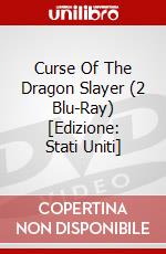 Curse Of The Dragon Slayer (2 Blu-Ray) [Edizione: Stati Uniti] dvd