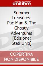 Summer Treasures: Pac-Man & The Ghostly Adventures [Edizione: Stati Uniti] dvd