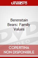 Berenstain Bears: Family Values dvd