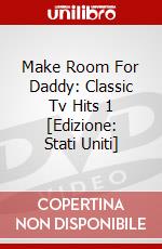 Make Room For Daddy: Classic Tv Hits 1 [Edizione: Stati Uniti] dvd
