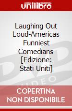 Laughing Out Loud-Americas Funniest Comedians [Edizione: Stati Uniti] dvd