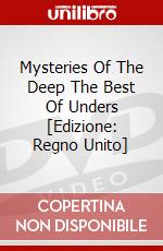 Mysteries Of The Deep The Best Of Unders [Edizione: Regno Unito] dvd