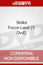 Strike Force-Land (5 Dvd) dvd