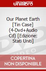 Our Planet Earth [Tin Case] (4-Dvd+Audio Cd) [Edizione: Stati Uniti] dvd