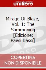 Mirage Of Blaze, Vol. 1: The Summoning [Edizione: Paesi Bassi] dvd