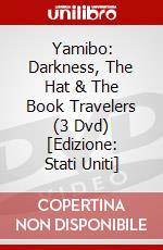Yamibo: Darkness, The Hat & The Book Travelers (3 Dvd) [Edizione: Stati Uniti] dvd