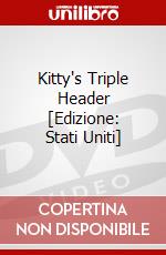 Kitty's Triple Header [Edizione: Stati Uniti] dvd
