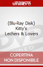(Blu-Ray Disk) Kitty's Lechers & Lovers brd