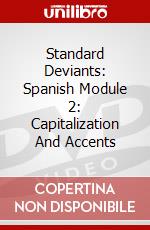 Standard Deviants: Spanish Module 2: Capitalization And Accents dvd