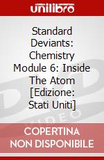 Standard Deviants: Chemistry Module 6: Inside The Atom [Edizione: Stati Uniti] dvd