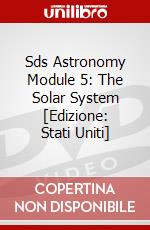 Sds Astronomy Module 5: The Solar System [Edizione: Stati Uniti] dvd