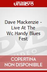 Dave Mackenzie - Live At The Wc Handy Blues Fest dvd