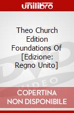 Theo Church Edition Foundations Of [Edizione: Regno Unito] dvd