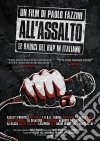 All'Assalto - Le Radici Del Rap In Italiano film in dvd di Paolo Fazzini