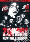 Zombi New Millennium (Edizione Limitata 500 Copie) film in dvd di Alex Visani