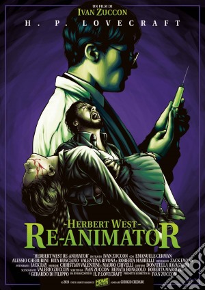 Herbert West Reanimator film in dvd di Ivan Zuccon