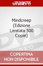Mindcreep (Edizione Limitata 500 Copie) dvd