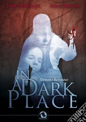 In A Dark Place film in dvd di Donato Rotunno