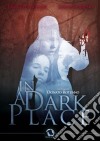 In A Dark Place dvd