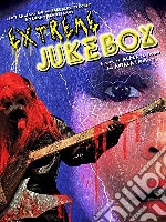 Extreme Jukebox dvd