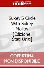 Sukey'S Circle With Sukey Molloy [Edizione: Stati Uniti] dvd