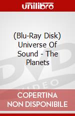 (Blu-Ray Disk) Universe Of Sound - The Planets brd